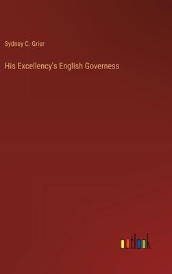 His Excellency’s English Governess