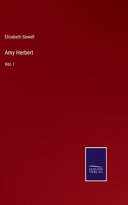 Amy Herbert: Vol. I