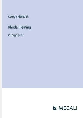 Rhoda Fleming: in large print