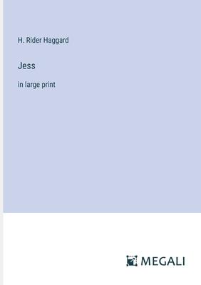 Jess: in large print