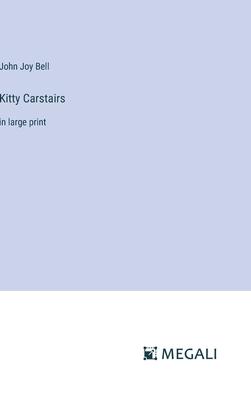 Kitty Carstairs: in large print