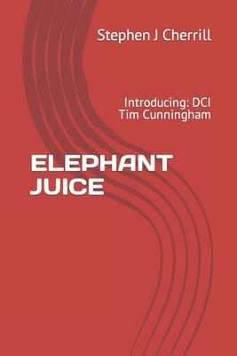 Elephant Juice: Introducing: DCI Tim Cunningham