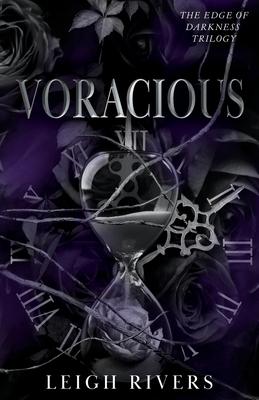 Voracious (The Edge of Darkness: Book 2)