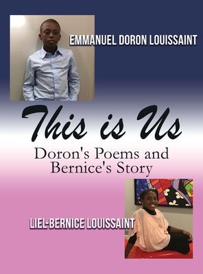 This Is Us: Doron’s Poems and Bernice’s Story