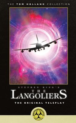 Stephen King’s The Langoliers: The Original Screenplay