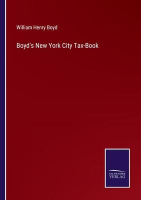 Boyd’s New York City Tax-Book