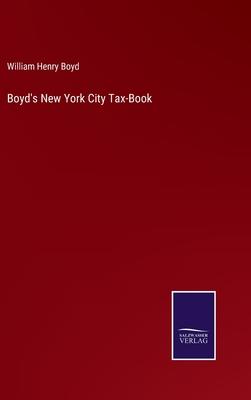 Boyd’s New York City Tax-Book
