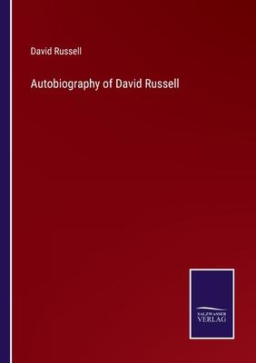 Autobiography of David Russell