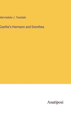 Goethe’s Hermann and Dorothea