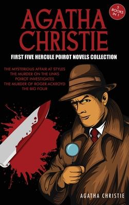 Agatha Christie First Five Hercule Poirot Novels Collection: The Mysterious Affair at Styles, The Murder on the Links, Poirot Investigates, The Murder