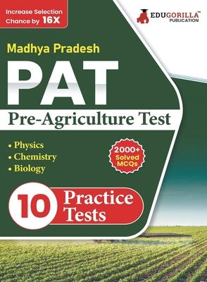MP Pat: Pre Agriculture Test PCB Book (English Edition) 2023 Physics, Chemistry and Biology 10 Full Practice Tests with Free A