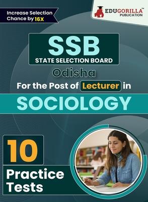 SSB Odisha Lecturer Sociology Exam Book 2023 (English Edition) State Selection Board 10 Practice Tests (1000 Solved MCQs) with Free Access To Online T