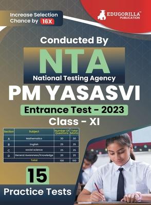 NTA PM Yasasvi Class XI Exam Prep Book 2023 (English Edition) Scholarship Scheme 15 Practice Tests (1500 Solved MCQs) with Free Access To Online Tests