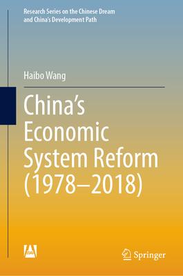 China’s Economic System Reform (1978-2018)