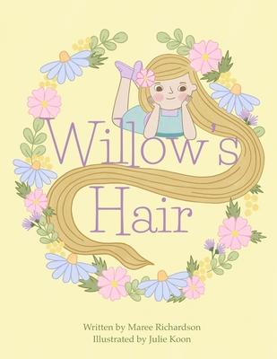 Willow’s Hair