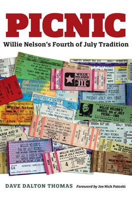 Picnic: Willie Nelson’s Fourth of July Tradition