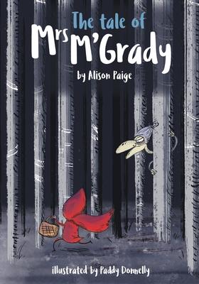 The Tale of Mrs M’Grady