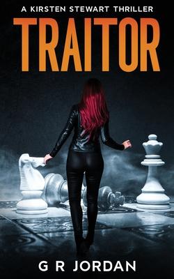 Traitor: A Kirsten Stewart Thriller