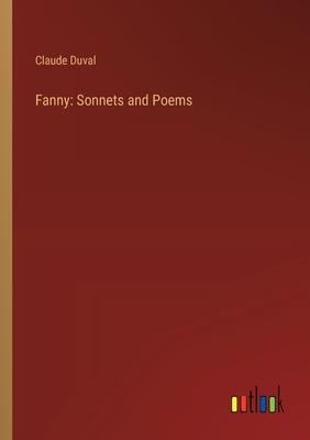 Fanny: Sonnets and Poems