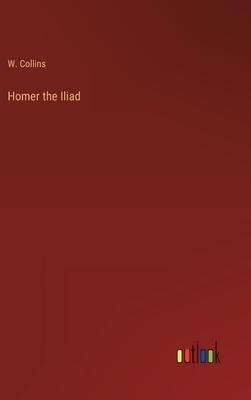 Homer the Iliad
