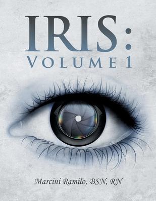 Iris: Volume 1