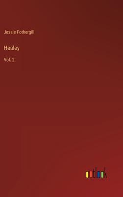 Healey: Vol. 2