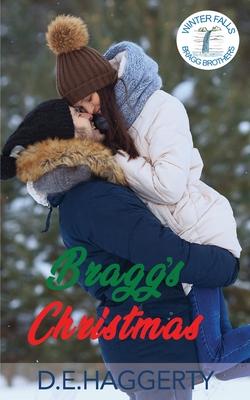 Bragg’s Christmas: a single father, holiday, small town romantic comedy
