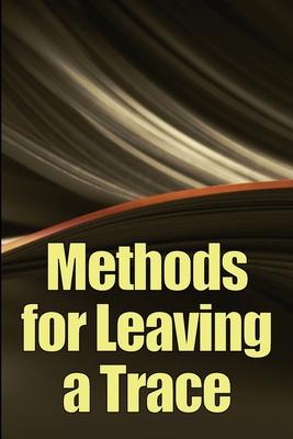 Methods for Leaving a Trace: Greatest Manual for Leaving a Trace