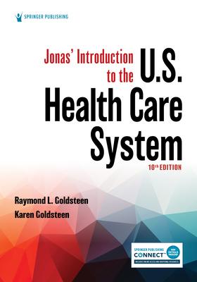 Jonas’ Introduction to the U.S. Health Care System