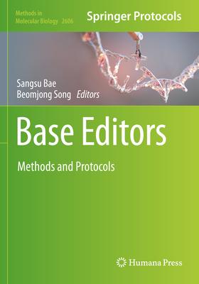 Base Editors: Methods and Protocols