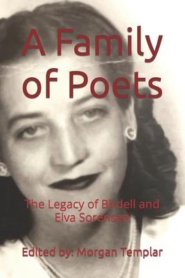 A Family of Poets: The Legacy of Birdell and Elva Sorensen