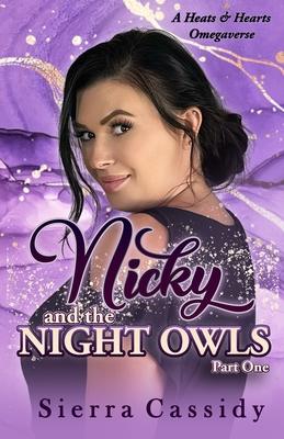 Nicky and the Night Owls: Part One