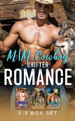 Whisky & Scars Box Set Series Books 1-3: MM Cowboy Shifter Romance