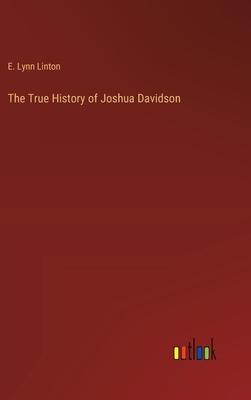 The True History of Joshua Davidson