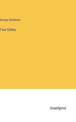 Tom Gillies
