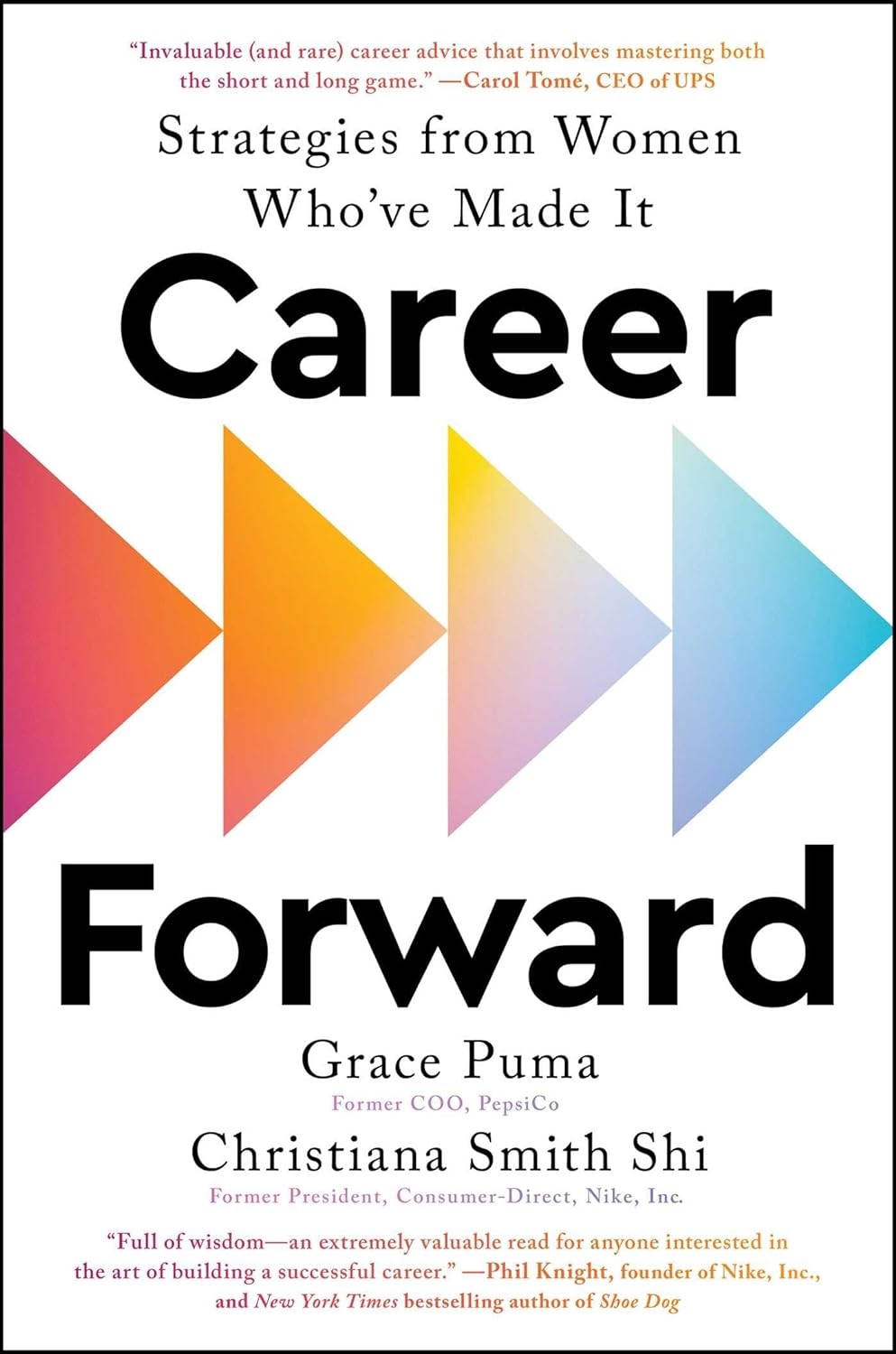 Career Forward: Strategies From Women Who’ve Made It