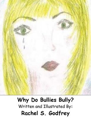 Why Do Bullies Bully