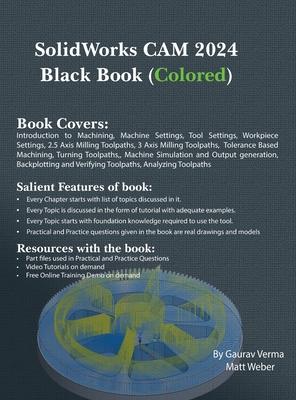 SolidWorks CAM 2024 Black Book: (Colored)