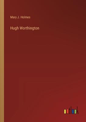 Hugh Worthington