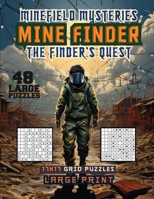 Minefield Mysteries Mine Finder: The Finders Quest