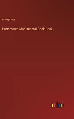 Portsmouth Monumental Cook Book