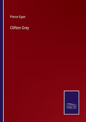 Clifton Grey