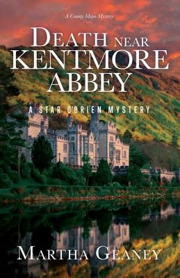 Death near Kentmore Abbey: A Star O’Brien Mystery