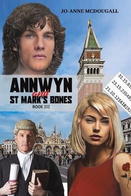 Annwyn and St Mark’s Bones