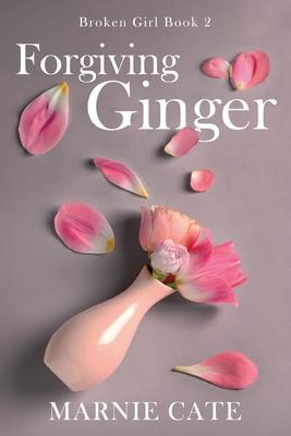 Forgiving Ginger