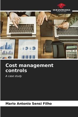 Cost management controls