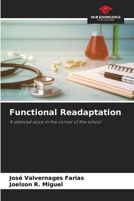 Functional Readaptation