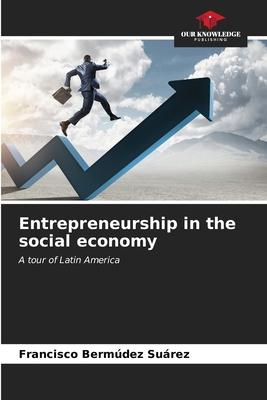 Entrepreneurship in the social economy
