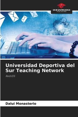 Universidad Deportiva del Sur Teaching Network