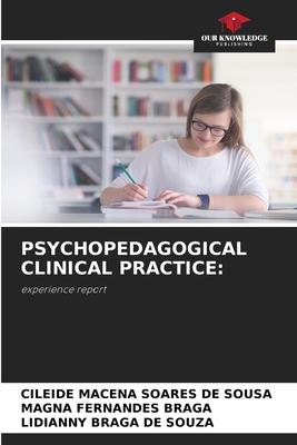Psychopedagogical Clinical Practice